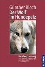 Der Wolf im Hundepelz - Das Buch